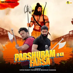 PARSHURAM JI KA FARSA